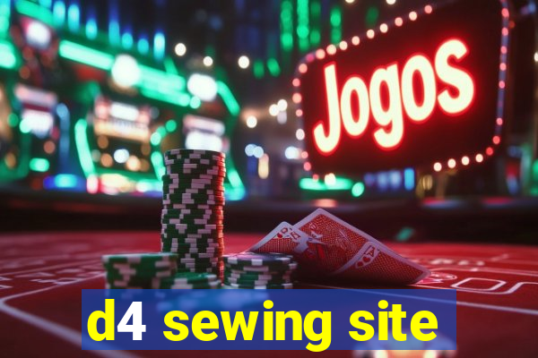 d4 sewing site