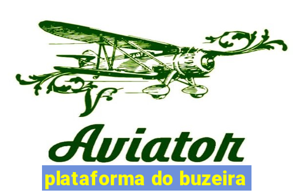 plataforma do buzeira