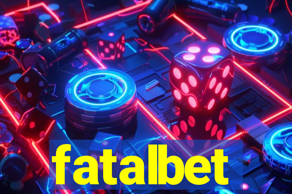 fatalbet