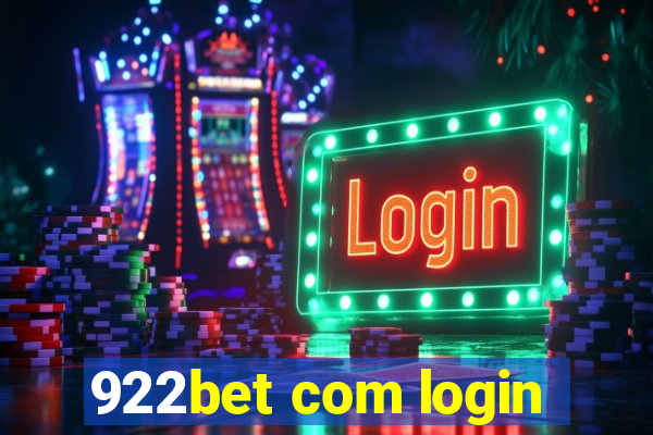 922bet com login