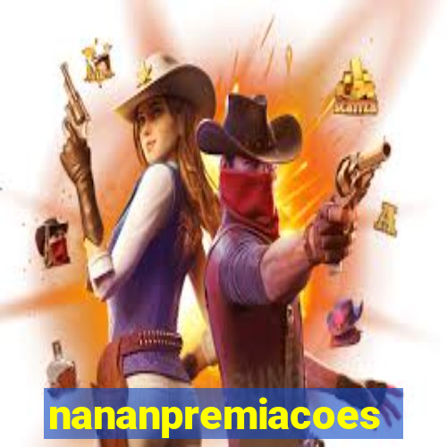 nananpremiacoes