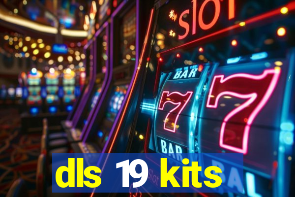 dls 19 kits