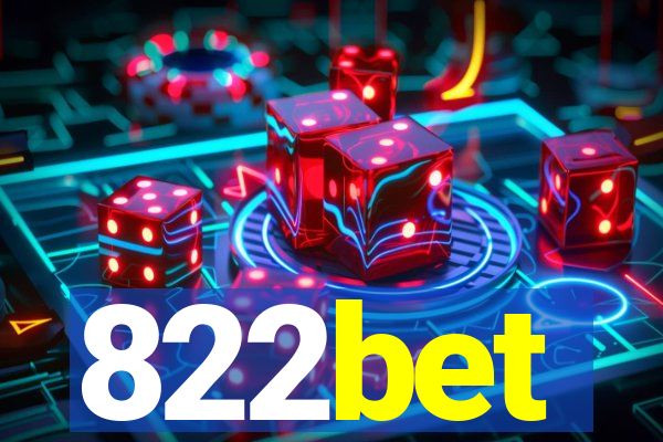 822bet