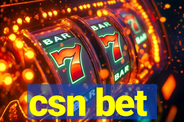 csn bet