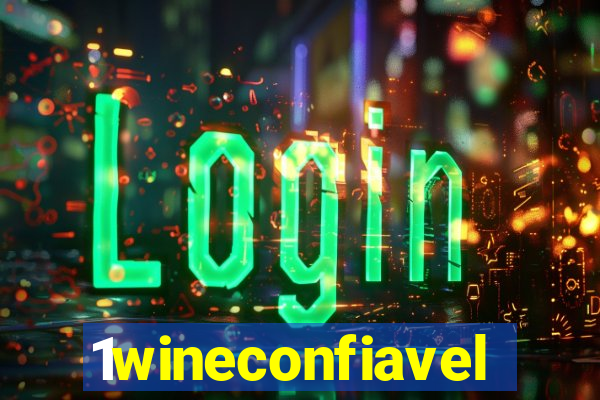 1wineconfiavel