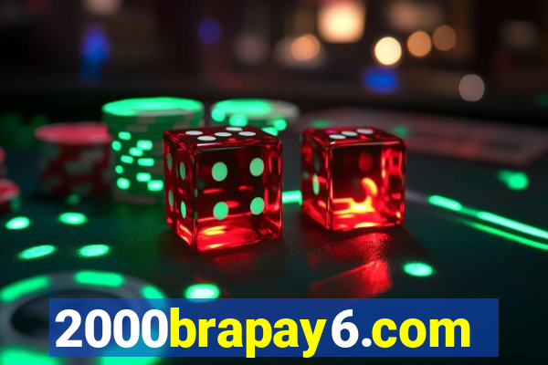 2000brapay6.com