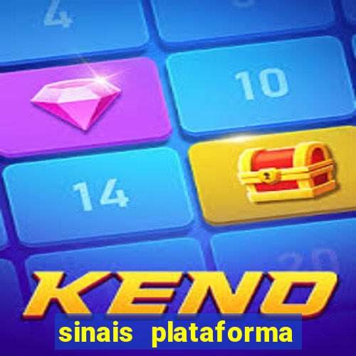 sinais plataforma de jogos