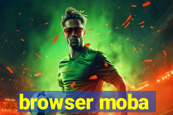 browser moba