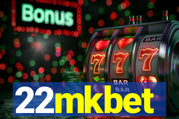 22mkbet