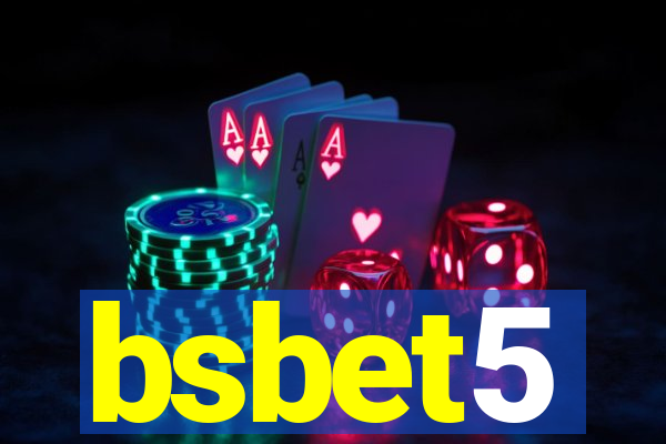 bsbet5