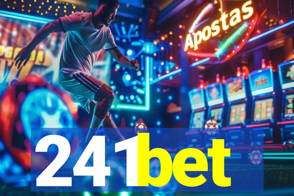 241bet