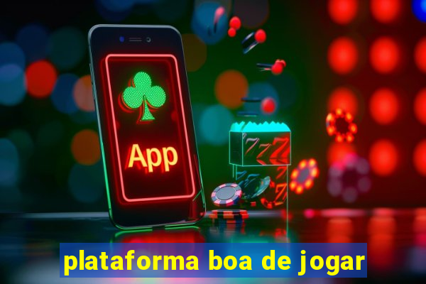 plataforma boa de jogar