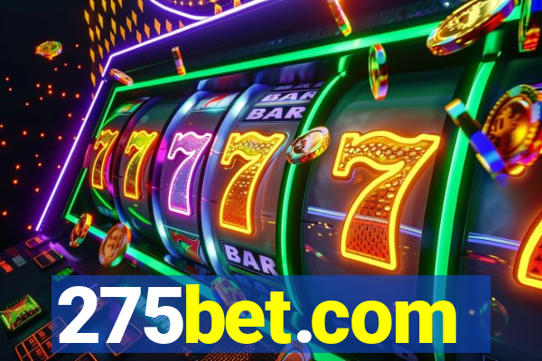 275bet.com