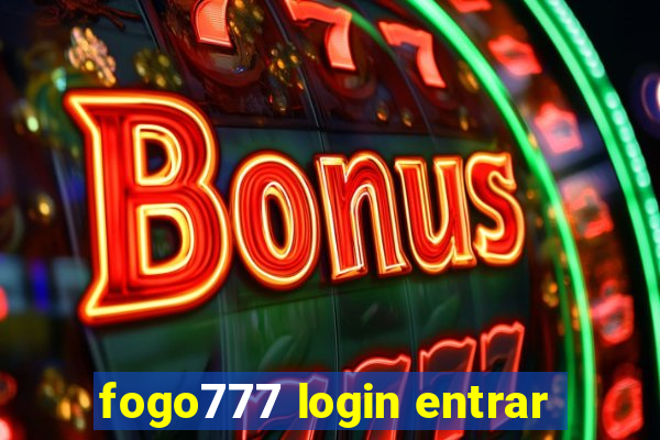 fogo777 login entrar