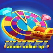 anime online up