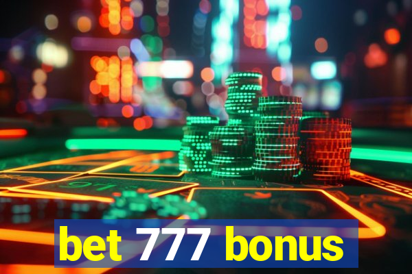 bet 777 bonus