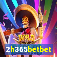 2h365betbet