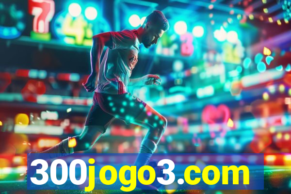 300jogo3.com