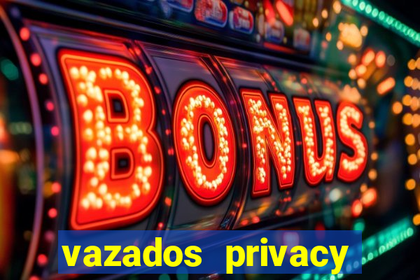 vazados privacy belle belinha