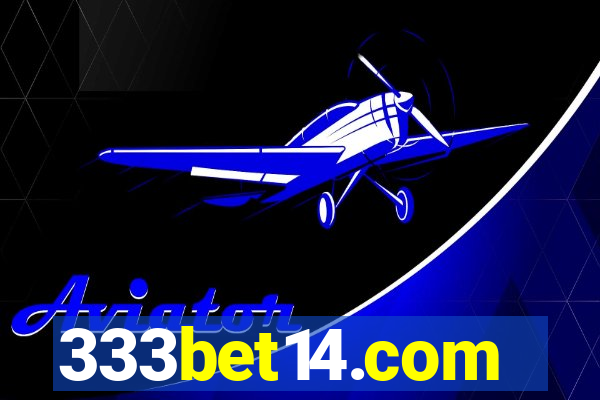 333bet14.com