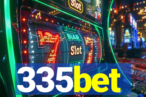 335bet