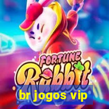 br jogos vip