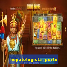 hepatologista porto alegre ipe