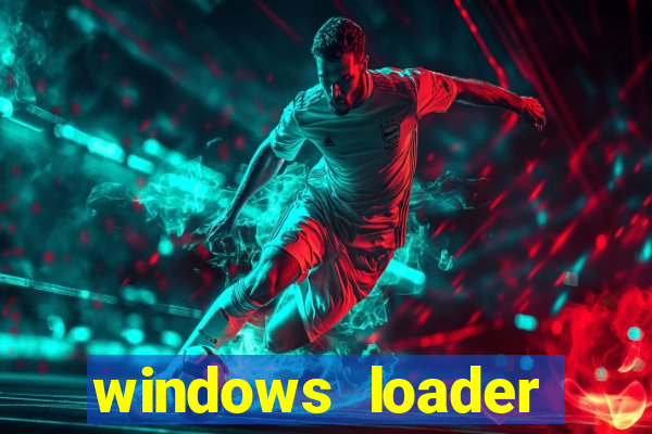 windows loader v2.2.2 download