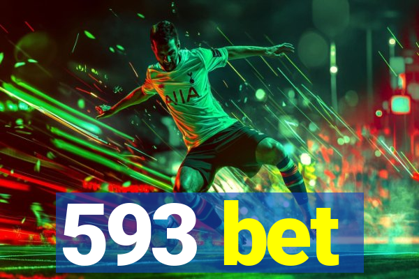 593 bet