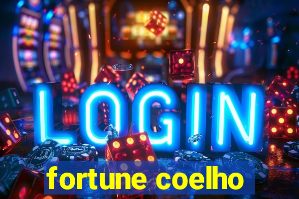 fortune coelho