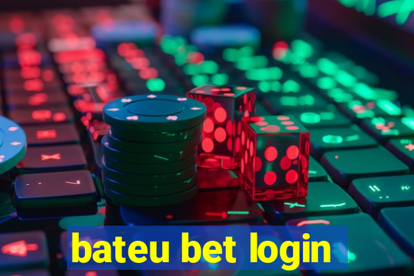 bateu bet login