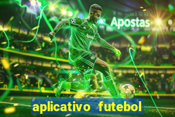 aplicativo futebol da hora 3.3