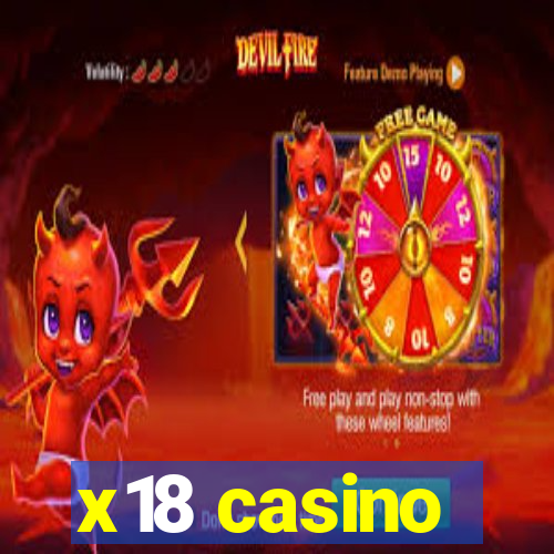 x18 casino