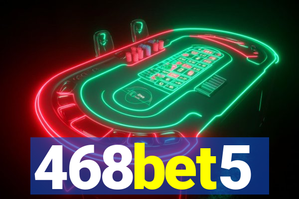 468bet5