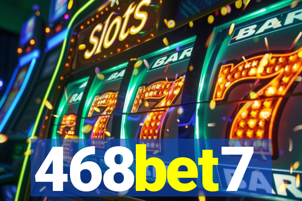 468bet7