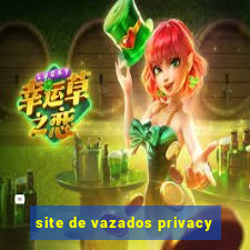 site de vazados privacy