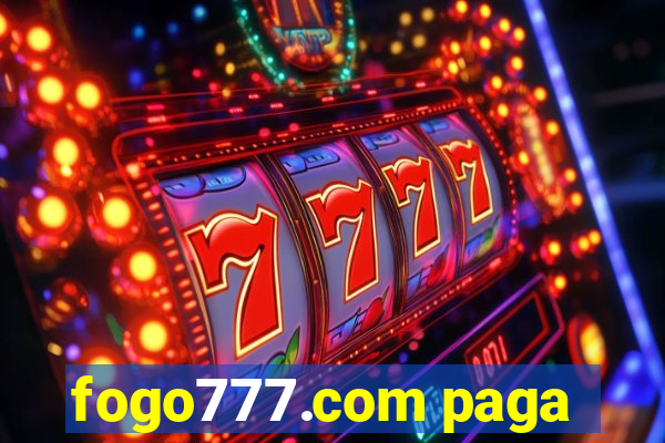 fogo777.com paga