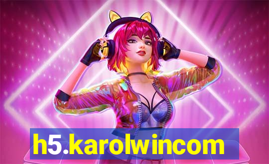 h5.karolwincom