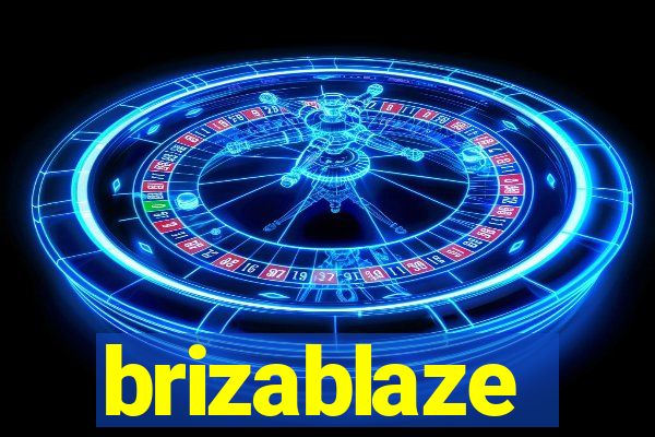 brizablaze