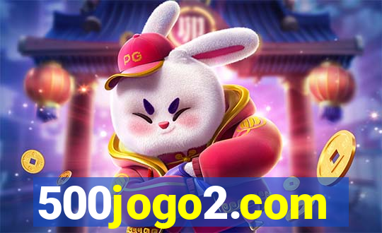 500jogo2.com