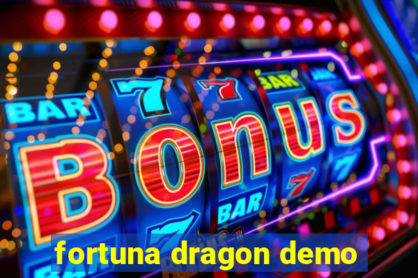 fortuna dragon demo