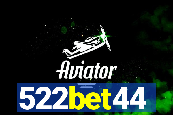 522bet44