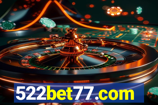 522bet77.com