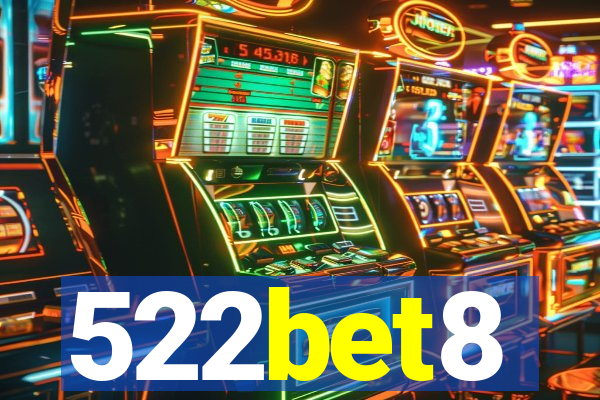 522bet8