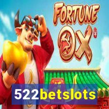 522betslots