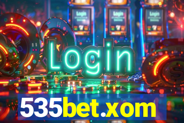 535bet.xom