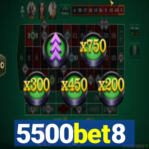 5500bet8