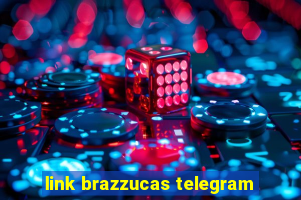 link brazzucas telegram