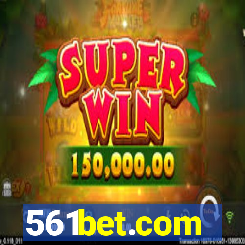 561bet.com