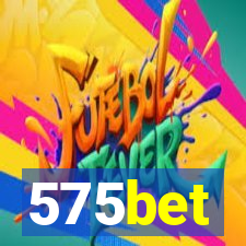 575bet